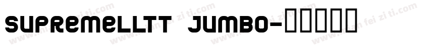 SupremeLLTT Jumbo字体转换